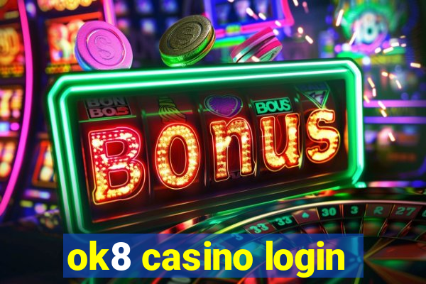 ok8 casino login